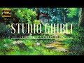 4k  relaxing studio ghibli complete piano music collection  beautiful anime