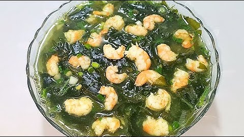 CANH RONG BIỂN / Cách nấu Canh Rong Biển với Tôm thơm ngon không bị tanh - Combo Món Ăn