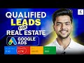 Get Unlimited Real Estate Leads with Google Ads (Pro Method) 📌