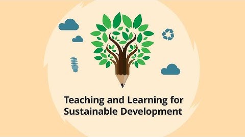 L4 Teaching and Learning for Sustainable Development - Video 1 - Introduction to Course