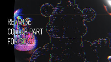 [FNaF/Blender] Revenge Collab Part for @SDAnimಠ_ಠ
