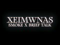 Smoke brief talk joey evans  xeimwnas official visualizer