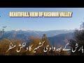 Kashmir Weather|Kashmir Valley views|Voice Of Rawalakot