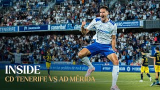 CD Tenerife | INSIDE | Jornada 2: CD Tenerife - AD Mérida | CD Tenerife