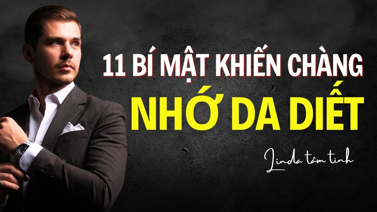 11 Bí Mật Khiến Anh Ấy Nhớ Bạn Da Diết Cồn Cào