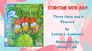 READ ALOUD Children's Book  Three Hens and a Peacock