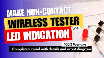 How to make Wireless Tester at home | BC547 | Circuit Diagram | DIY