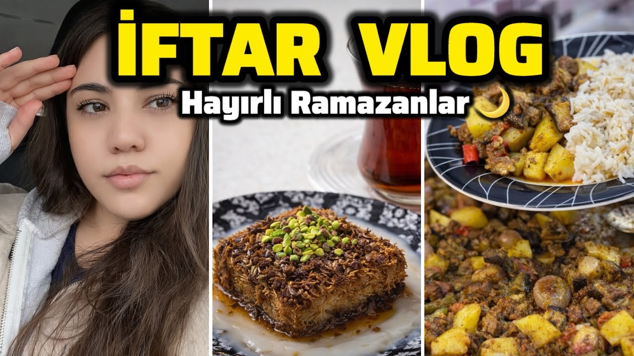 İLK İFTAR İLK HEYECAN 🌙  FIRINDA TEPSİ KEBABI 🥩 SOĞUK KADAYIF TATLISI 🍮