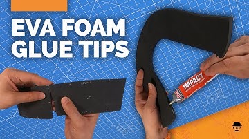 How to glue EVA Foam with Contact Cement - tips and tricks