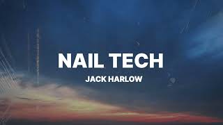 Jack Harlow - Nail Tech One Hour