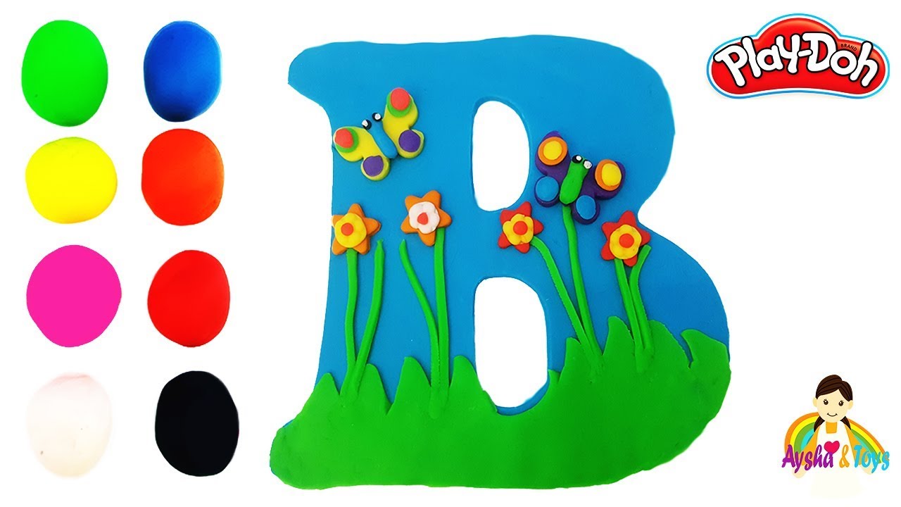 The Letter B Learning ABC with play doh Learn Colors & alphabet - YouTube