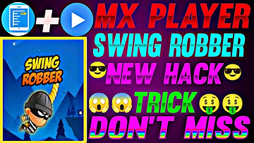 Swing Robber MX player game hack trick.New Mx player game hack ll Mx Player New Game Auto Score Hack