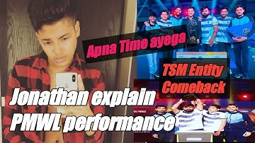 Jonathan Full Explain PMWl performance & issues |Tsm Entity Comeback Soon💪