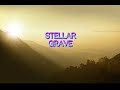 Stellar-Grave(lyrics)