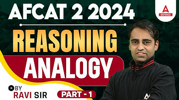 AFCAT 2 2024 | AFCAT Reasoning Classes | Analogy #1 | Reasoning By Ravi Sir