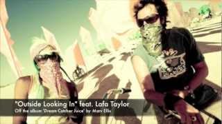 Marv Ellis - Outside Looking In Feat. Lafa Taylor