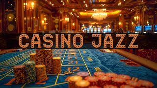 CASINO Jazz Music Playlist 2024 🎲 321Jazz Piano 🎲 Bossa Nova Playlist 2024 Music