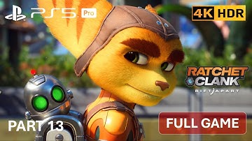 RATCHET & CLANK: RIFT APART PS5 PRO Gameplay - Part 13 [4k60 HDR] No Commentary
