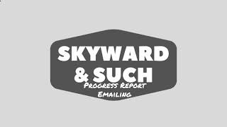 Progress Report Emailing