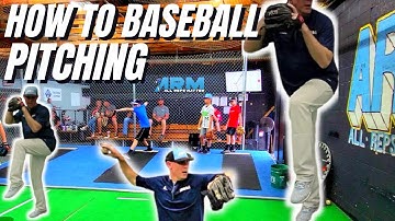 How To Pitch A Baseball From A - Z | Full Pitching Mechanics Tutorial