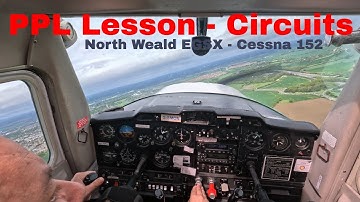 How To Fly & Land a Cessna 152 At North Weald Airfield: A Full Lesson - Circuits practice
