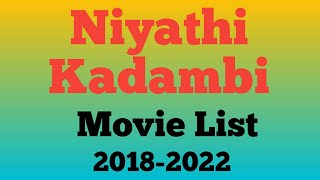 Niyathi Kadambi All Movie List 2018-2022 Ashu Da Adda