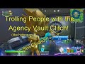 Trolling People w/ the AGENCY VAULT GLITCH - Fortnite Highlights Ep. 3