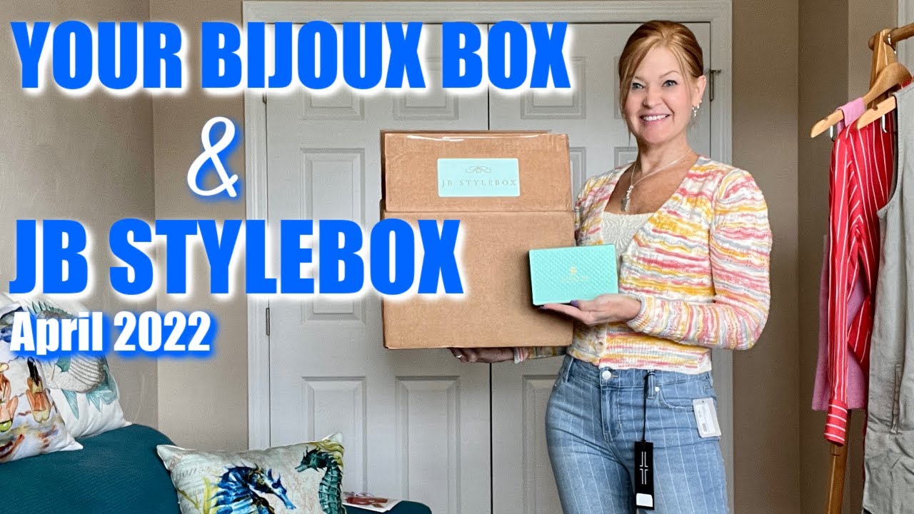 JB Stylebox & Your Bijoux Box | April 2022 - YouTube