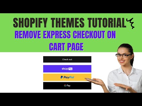 Shopify Themes Customization | Remove express checkout
