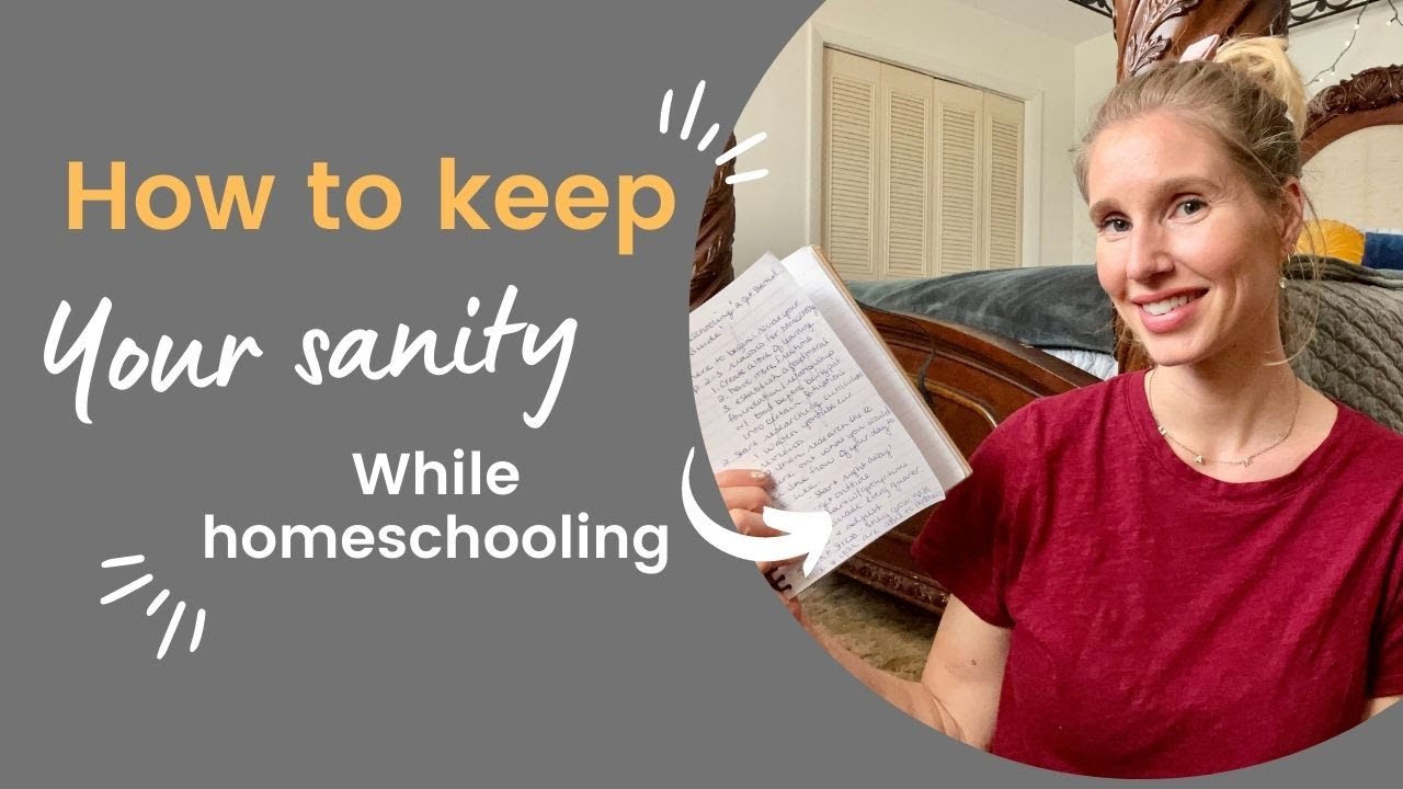 HOW TO STAY SANE WHILE HOMESCHOOLING || TIPS FOR HOMESCHOOLING YOUR ...