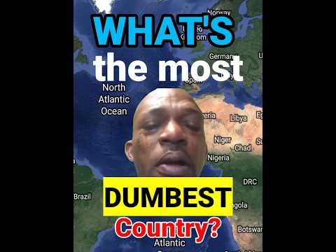 Dumbest countries in