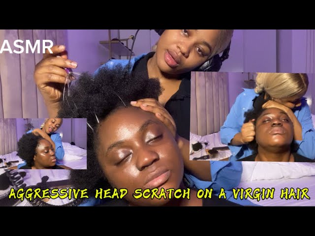 ASMR💫AGGRESSIVE HEAD SCRATCH ON A VIRGIN HAIR