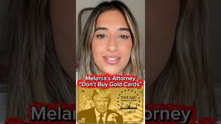 Even Melania’s former attorney is warning AGAINST buying Trump’s gold cards… why? #trump #visa #news