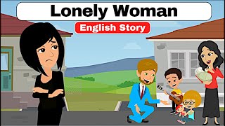 Lonely Woman Full English Movie | Animated Story | Radiant English