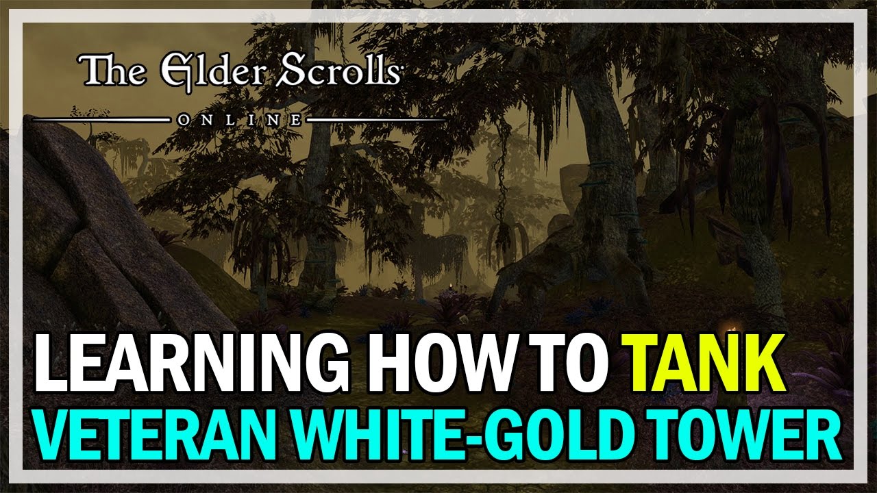 Tanking Veteran White Gold Tower Hard Mode - ESO Gameplay