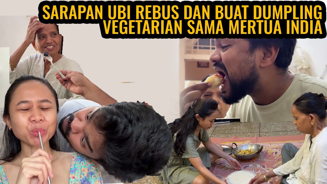 SARAPAN HARI INI SEHAT BANGET ⁉️ MASAK DUMPLING VEGETARIAN SAMA MERTUA INDIA