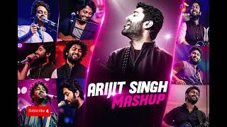 Best of Arijit Singh Mashup 2025 | AMEET Mashup | Arijit Singh Love Songs | Best of Love Songs 2026