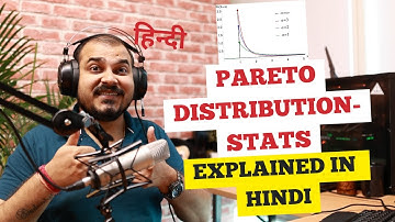 Tutorial 13- Pareto Distribution Stats Explained In Hindi