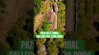 #enventa #palacio en #galicia por 1.500.000€ perfecto como #casa #rural #housetour #home