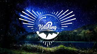 DJ IH KOK NGAMOK (ALL NIGHT - THE VAMPS, MATOMA) | KETAPANG REMIX