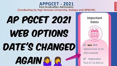 AP PGCET 2021 web options Dates Changed Again..🤦🤷//Reason...?