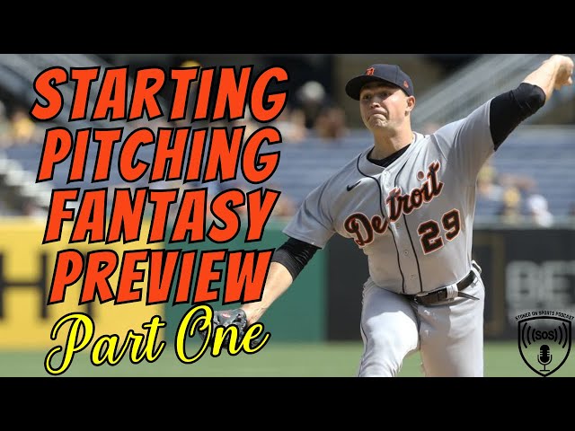 Mastering the Mound: 2024 Starting Pitching Fantasy Preview Part One | Episode 68 class=