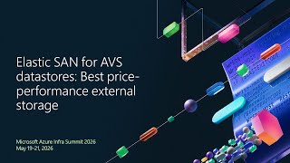 Azure Elastic SAN Best Price-Performance Block Storage for Enterprise Workloads at scale