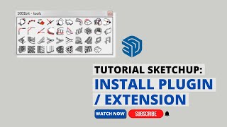 Cara Install plugin / extension di sketchup