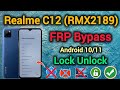 Realme C12 (RMX2189) || FRP Bypass || Android 10/11 || Verify Your Account || Without Pc || 2025.
