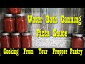 Make Pizza Sauce from your Prepper Pantry ~ Recipe &amp; Water Bath Canning