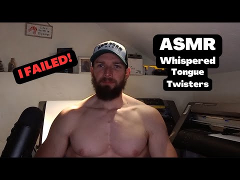 ASMR Whispered Tongue Twisters - Loads Of Trigger Words - Tingly Phrases - What's Your Fav?