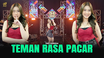 DIKE SABRINA - TEMAN RASA PACAR | Feat. OM SERA ( Official Music Video )