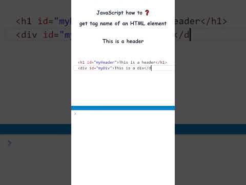 JavaScript Shorts · How To Get Tag Name Of An HTML Element