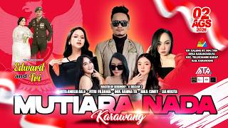 🔴LIVE (PART MALAM) MUTIARA NADA KARAWANG | 02 / 08 / 2026 | KP.CALUNG - TELUKJAMBE BARAT - KARAWANG